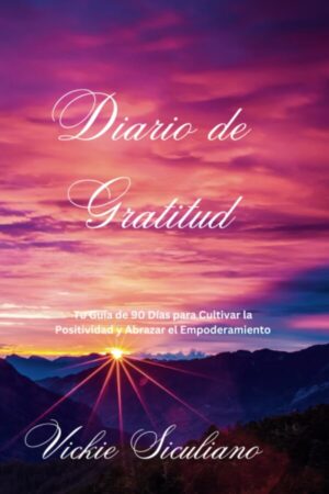 diario de gratitud -- 90 dias de la positividad